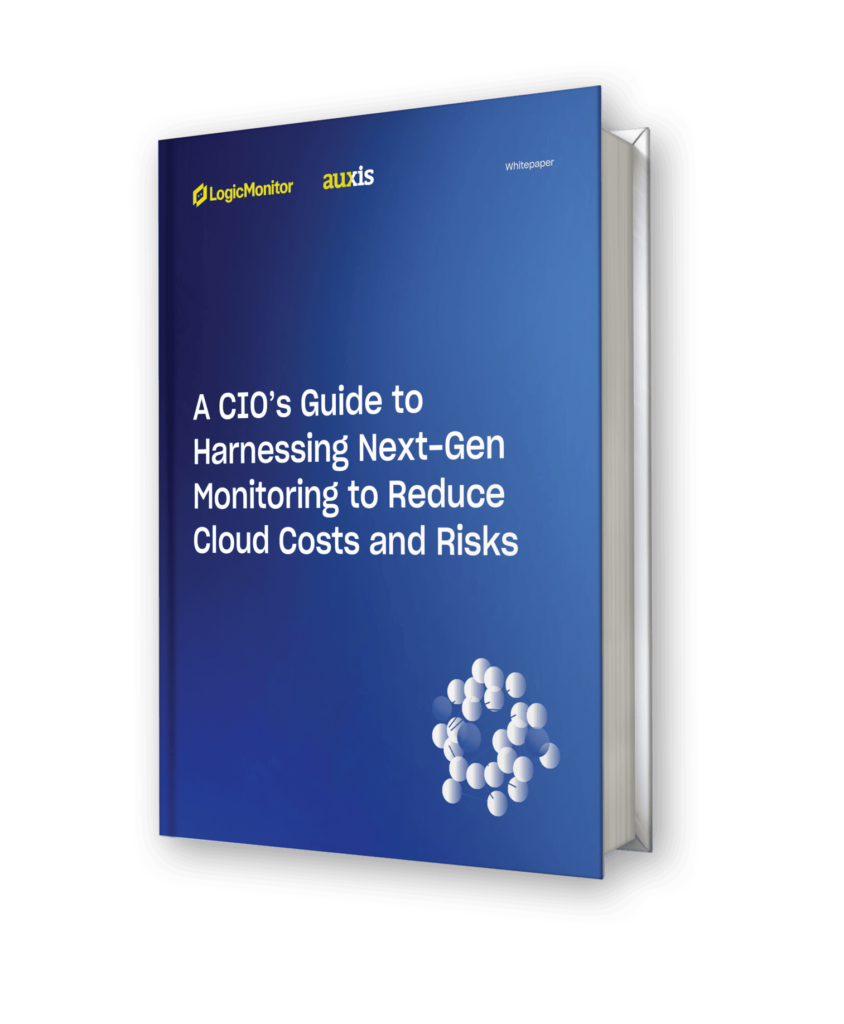 A CIOs Guide to Harnessing Next Gen Monitoring to Reduce Cloud Costs and Risks mockup